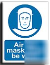 Air fed mask/worn sign-s.rigid-200X250MM(ma-129-re)