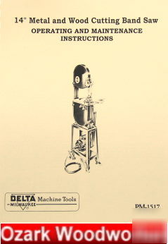 Oz~delta/milwaukee 14 inch band saw operator's manual