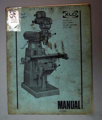 Ex-cell-o instruction manual ram turret milling machine