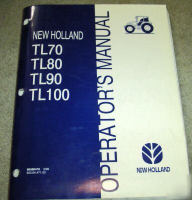 New holland TL70 THRUTL100 tractor operators manual nh