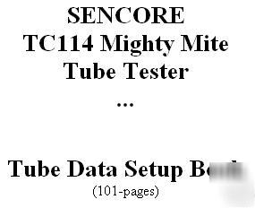 Setup book sencore TC114 mighty mite tube tester tc-114