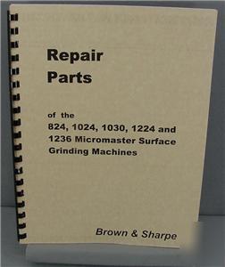 Brown & sharpe micromaster grinder repair parts manual