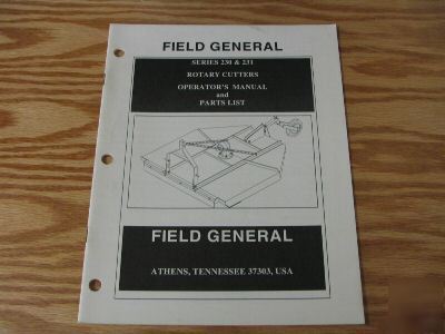Field general rotary cutters opts, manual & parts list