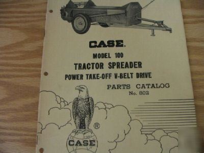 Case model 100 spreader parts catalog manual