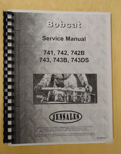 Bobcat 741 service manual (bc-s-741+)