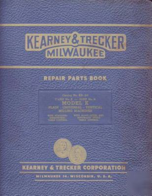 Kearney & trecker no. 2K and 3K repair parts manual