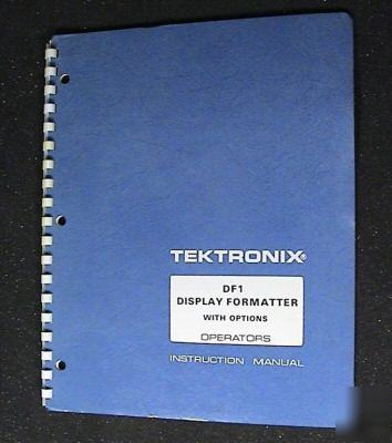 Tektronix tek DF1 original operators manual