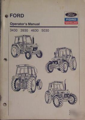Ford 3430, 3930, 4630, 5030 tractors operator's manual