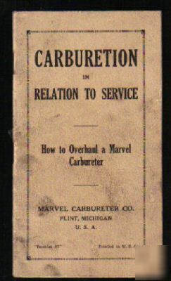 How to overhaul a marvel carbureter 1932 booklet 