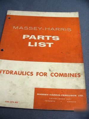 Massey harris parts list â€“ combine hydraulics