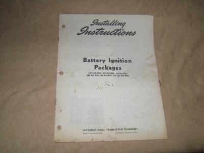 Ih battery ignition packages installing instructions