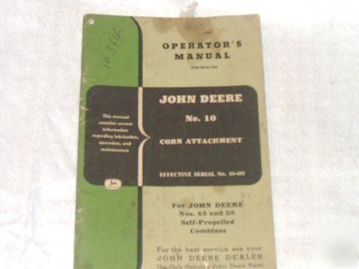 Vintagejohn deere no.10 corn attatchment oper. manual
