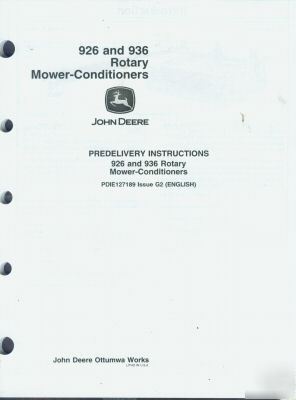 926 and 936 rotary mower conditioners predelivery instr