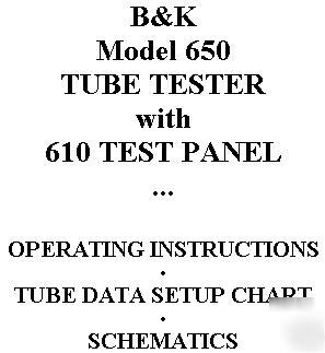 Setup data + manual = b&k 650 tube tester + 610 panel