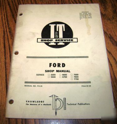 Ford 5000 thru 7700 tractor i&t shop repair manual 7600