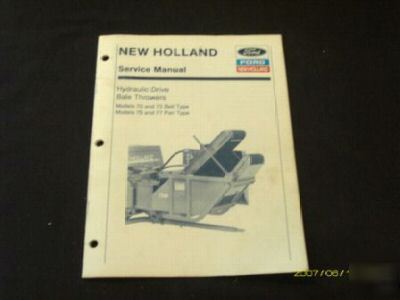 New holland 70 72 75 77 bale thrower service manual