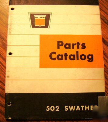 Oliver 502 swather parts catalog book manual