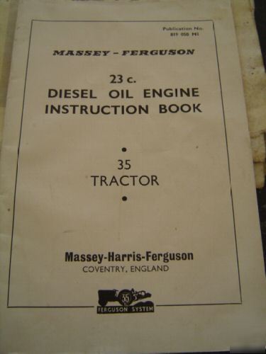 Massey-ferguson diesel oil engine 35 tractor book