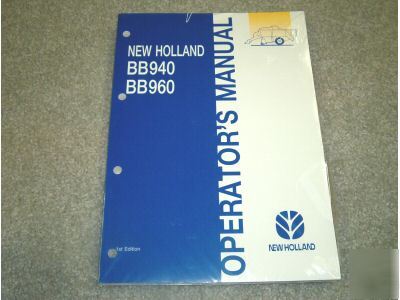 New holland BB940,BB960 operators manual-new-sealed