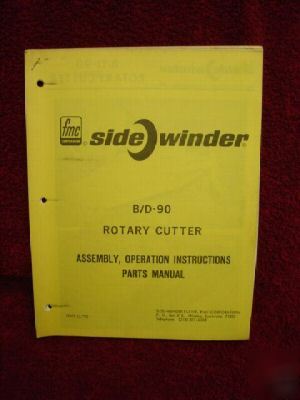 Fmc side winder mower b/d-90 operator parts manual
