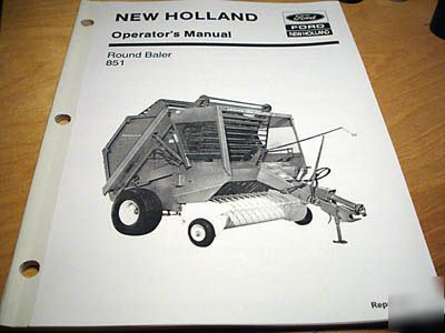 New holland 851 round baler operator's manual nh oem
