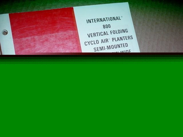 Ih 800 cyclo planter unit operator manual