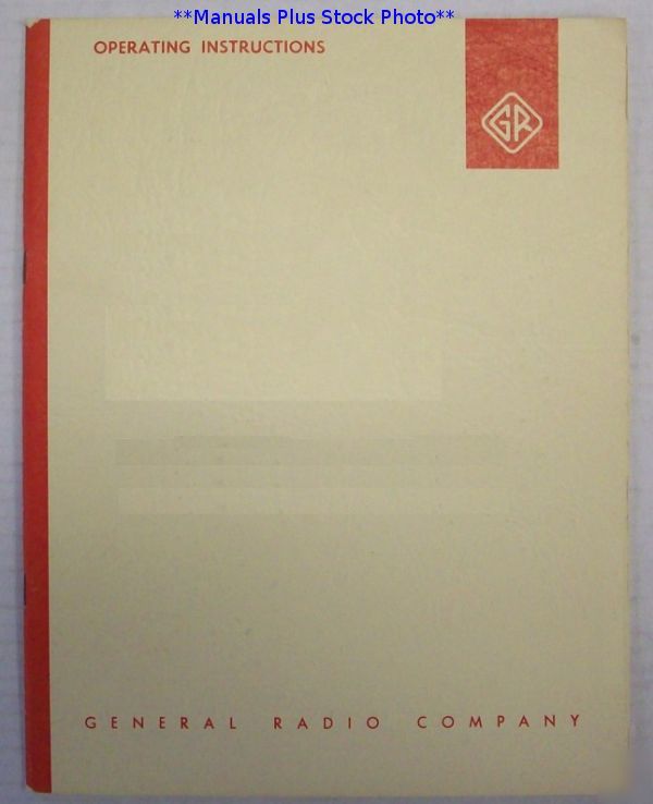 General radio gr w-10MT3A/w-1 operating manual $5 ship