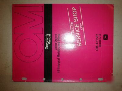 John deere 15 integral moldboard plow operators manual