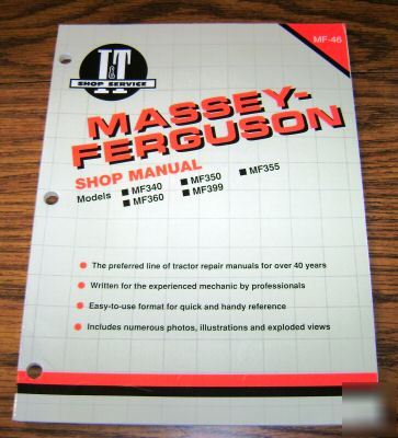 Massey ferguson 340 thru 399 tractor i&t shop manual mf