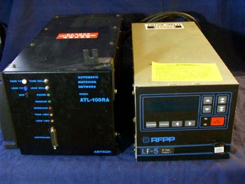 Rfpp advanced energy lf-5 & astec rf match network 500W