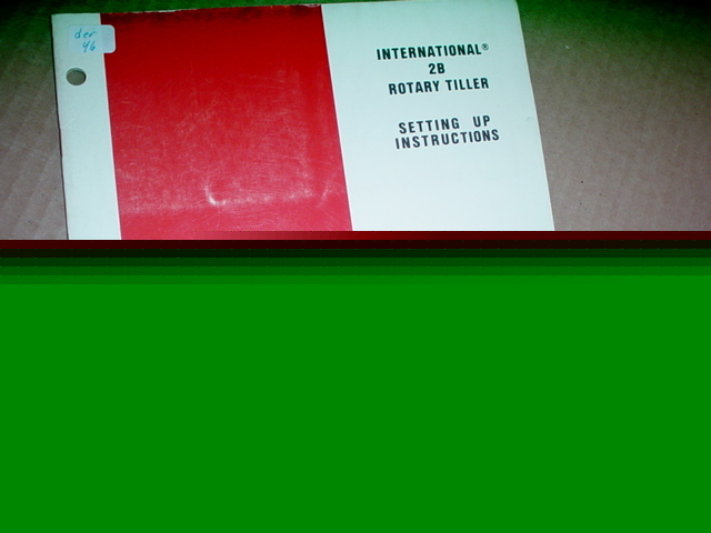 Ih 2B rotary tiller operator manual
