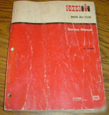 Case ih 8600 air drill service repair manual book