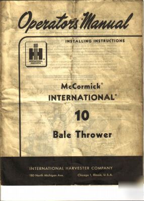 International harvester operator manual 10 bale thrower