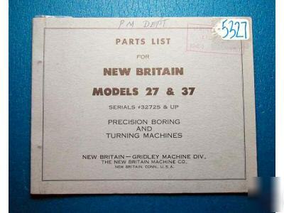 New britian parts list models 27&37 boring&tuning mach.