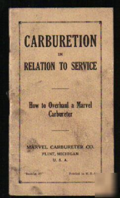 How to overhaul a marvel carbureter 1932 booklet 