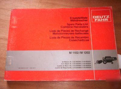 Deutz-fahr M1102/M1202 combine spare parts manual