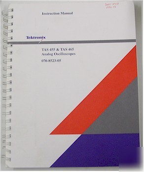 Tektronix tas 455 & tas 465 analog oscilloscope manual