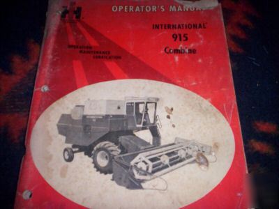 International 915 combine operator's manual book