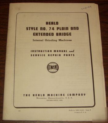 Heald 74 internal grinder instruction parts manual