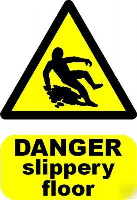 Danger slippery floor sign/notice
