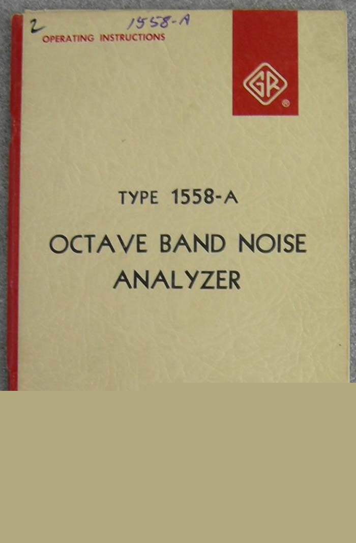 Gr 1558A octave band noise analyzer operating manual