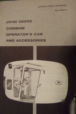 John deere 45, 55, 95, 105 combine cabs operator manual
