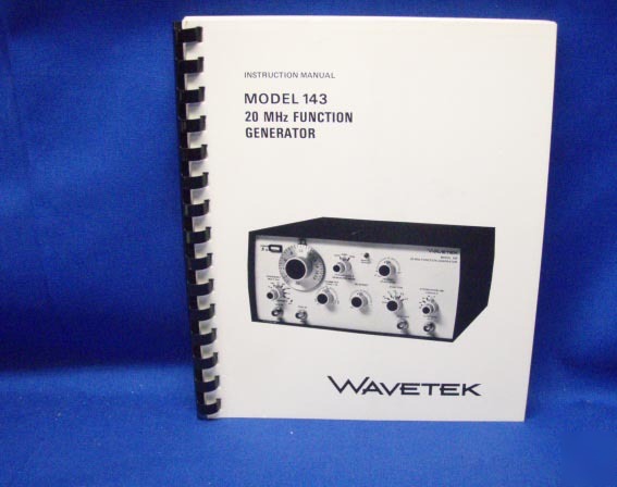 Wavetek model 143 inst. manual w/schematics
